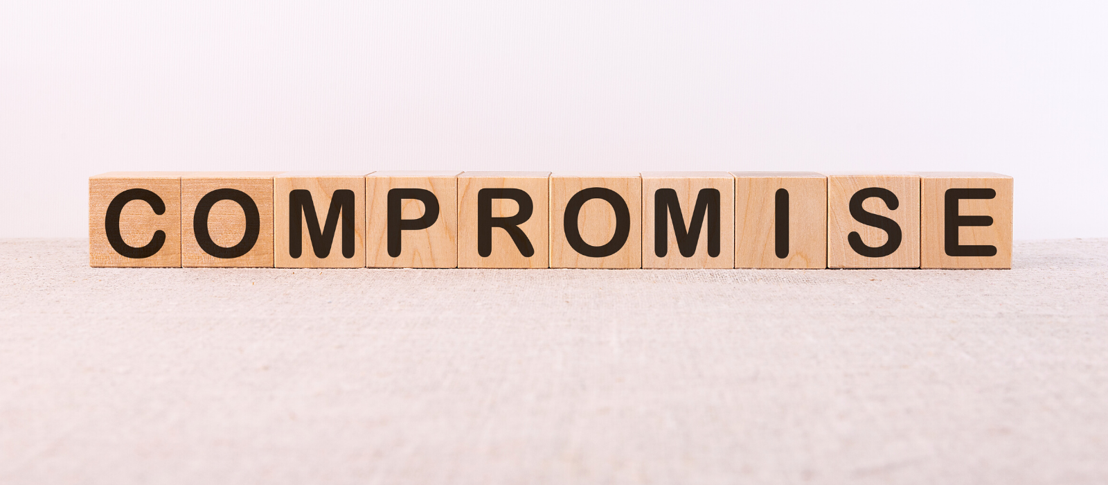 Why Compromise Isn’t a Dirty Word in the Property Game